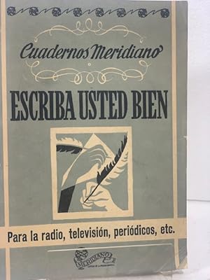 Imagen del vendedor de ESCRIBA USTED BIEN a la venta por LIBRERIA ANTICUARIA SANZ