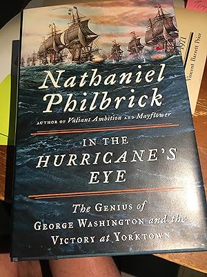Seller image for In the Hurricane's Eye: The Genius of George Washington and the Victory at Yorktown (The American Revolution Series) for sale by Bristlecone Books  RMABA