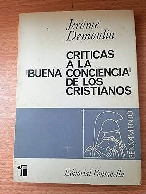 Image du vendeur pour CRITICAS A LA BUENA CONCIENCIA DE LOS CRISTIANOS mis en vente par Libros Ramban