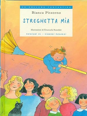 Seller image for Streghetta mia for sale by Librodifaccia