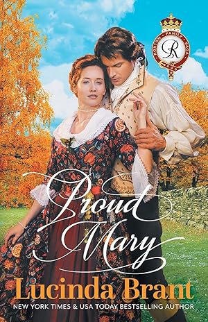 Bild des Verkufers fr Proud Mary: A Georgian Historical Romance (Roxton Family Saga) zum Verkauf von Redux Books