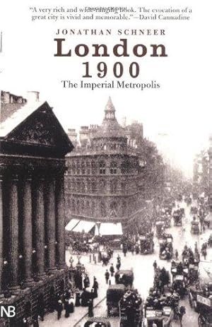 Seller image for London 1900 " The Imperial Metropolis (Nota Bene) for sale by WeBuyBooks