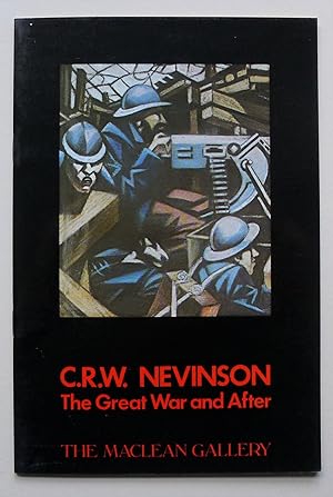 Imagen del vendedor de C.R.W. Nevinson, The Great War and After. The MacLean Gallery. London 6 February-4 March 1980. a la venta por Roe and Moore
