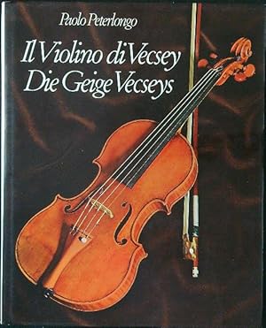 Immagine del venditore per Il violino di Vecsey Die Geige Vecseys venduto da Miliardi di Parole