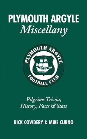 Immagine del venditore per Plymouth Argyle Miscellany: Pilgrims Trivia, History, Facts and Stats: Pilgrims Trivia, History, Facts & STATS venduto da WeBuyBooks