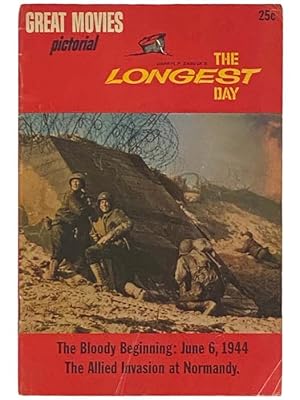 Imagen del vendedor de Darryl F. Zanuck's The Longest Day (Great Movies Pictorial, Vol. 1, No. 1) a la venta por Yesterday's Muse, ABAA, ILAB, IOBA