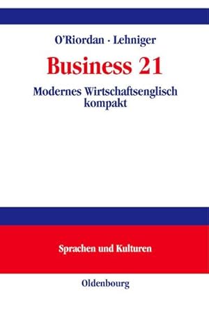 Bild des Verkufers fr Business 21 zum Verkauf von BuchWeltWeit Ludwig Meier e.K.