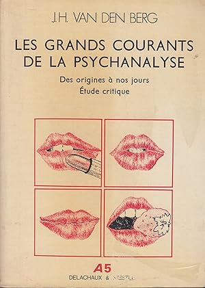 Imagen del vendedor de Les Grands courants de la psychanalyse :  tude critique (Collection A 5) [Paperback] Berg, Jan Hendrik van den; Crombrugghe, G. de; Halleux, N. de and Roelandts, A. a la venta por PRISCA