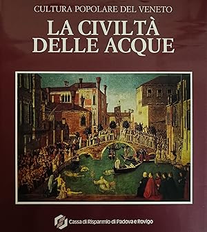 Immagine del venditore per LA CIVILTA' DELLE ACQUE venduto da libreria minerva