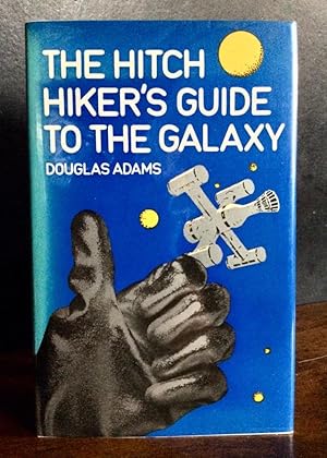 THE HITCH HIKER'S GUIDE TO THE GALAXY