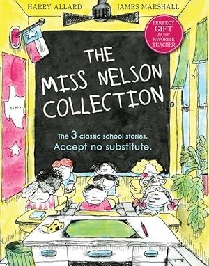 Bild des Verkufers fr The Miss Nelson Collection: 3 Complete Books in 1!: Miss Nelson Is Missing, Miss Nelson Is Back, and Miss Nelson Has a Field Day zum Verkauf von moluna