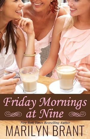 Bild des Verkufers fr Friday Mornings at Nine zum Verkauf von moluna