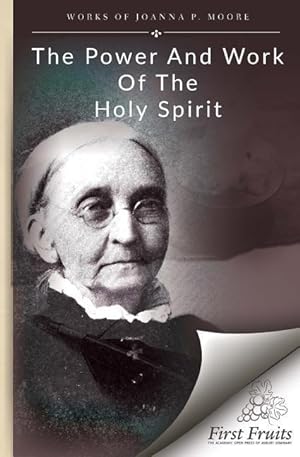 Bild des Verkufers fr The Power and Work of the Holy Spirit zum Verkauf von moluna
