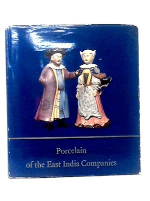 Porcelain Of The East India Companies