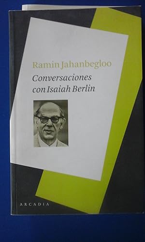Seller image for CONVERSACIONES CON ISAIAH BERLIN (Barcelona, 2009) for sale by Multilibro