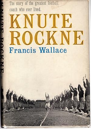 Bild des Verkufers fr Knute Rockne zum Verkauf von Dorley House Books, Inc.