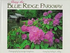 Seller image for Along the Blue Ridge Parkway for sale by WeBuyBooks