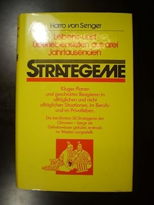 Bild des Verkufers fr Strategeme. Lebens- und berlebenslisten der Chinesen - die berhmten 36 Strategeme aus drei Jahrtausenden zum Verkauf von Buchfink Das fahrende Antiquariat