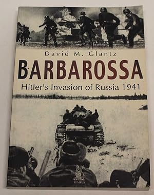 Immagine del venditore per Barbarossa: Hitler's Invasion of Russia 1941 venduto da H4o Books