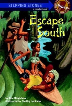 Seller image for Escape South (Stepping Stone: History) for sale by WeBuyBooks