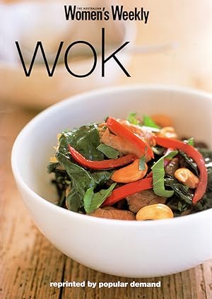 Wok : Part Of The Australian Women's Weekly Home Library Series :