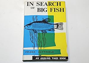 In Search of Big Fish