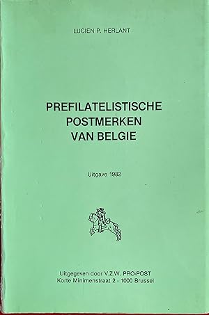 Immagine del venditore per Prefilatelistische Postmerken Van Belgie venduto da Bookworm