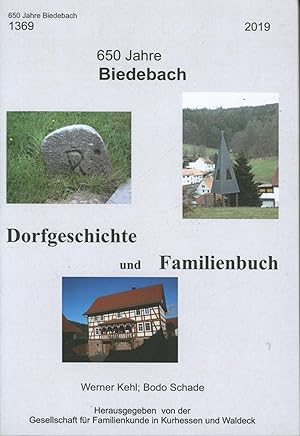 Seller image for 650 Jahre Biedebach: Dorfgeschichte und Familienbuch for sale by Antiquariat Kastanienhof