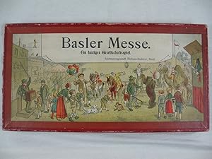 Baseler Messe. Ein lustiges Gesellschaftsspiel.