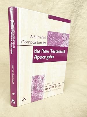 Imagen del vendedor de A FEMINIST COMPANION TO THE NEW TESTAMENT APOCRYPHA. [FEMINIST COMPANION TO THE NEW TESTAMENT AND EARLY CHRISTIAN WRITINGS, NO. 11] a la venta por Gage Postal Books