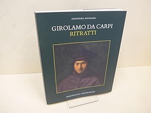 Girolamo da Carpi. Ritratti.