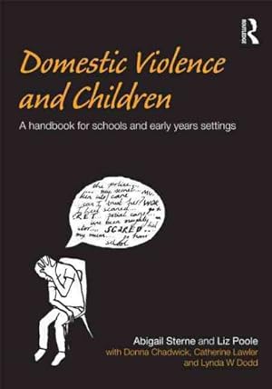Seller image for Domestic Violence and Children : A Handbook for Professionals Working in Schools and Early Years Settings for sale by GreatBookPrices