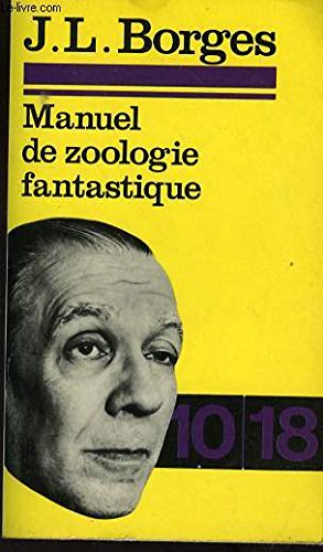 Immagine del venditore per Manuel de zoologie fantastique venduto da Ammareal