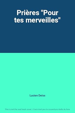 Bild des Verkufers fr Prires "Pour tes merveilles" zum Verkauf von Ammareal