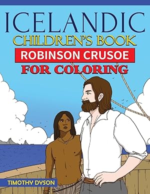 Seller image for Icelandic Children's Book: Robinson Crusoe for Coloring for sale by Redux Books