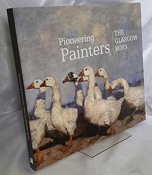 Pioneering Painters: The Glasgow Boys.