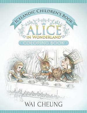 Seller image for Icelandic Children's Book: Alice in Wonderland (English and Icelandic Edition) for sale by Redux Books