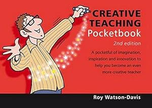 Seller image for Creative Teaching Pocketbook: Creative Teaching Pocketbook: 2nd Edition for sale by WeBuyBooks
