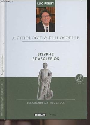 Bild des Verk�ufers f�r Collection "Mythologie & Philosophie" n�16 - Sisyphe et Ascl�pios (Les grands mythes grecs) zum Verkauf von Le-Livre
