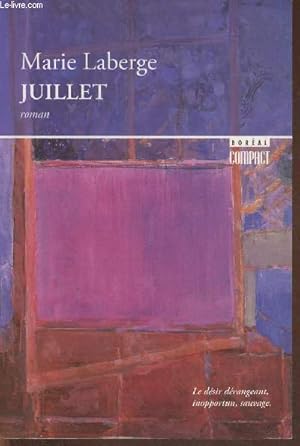 Immagine del venditore per Juillet - roman venduto da Le-Livre