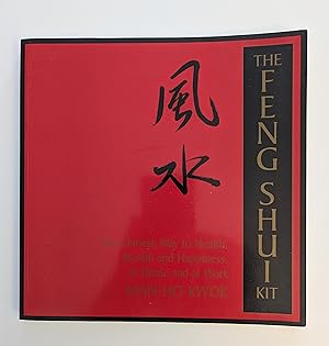 Imagen del vendedor de The Feng Shui Kit: The Chinese Way to Health, Wealth, and Happiness at Home and at Work a la venta por Books of the World