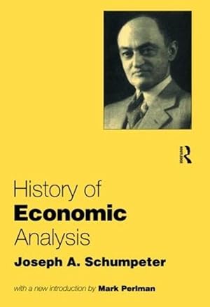 Seller image for History of Economic Analysis (Paperback) for sale by CitiRetail