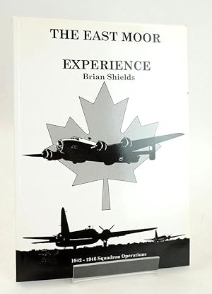 Seller image for THE EAST MOOR EXPERIENCE 1942-1946 SQUADRON OPERATIONS for sale by Stella & Rose's Books, PBFA