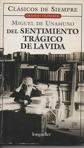 Immagine del venditore per DEL SENTIMIENTO TRAGICO DE LA VIDA venduto da Gustavo I. Gonzalez