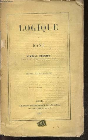 Bild des Verkufers fr Logique de Kant - 2e edition francaise zum Verkauf von Le-Livre