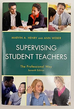 Supervising Student Teachers: The Professional Way