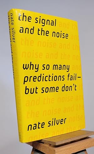 Bild des Verkufers fr The Signal and the Noise: Why So Many Predictions Fail-But Some Don't zum Verkauf von Henniker Book Farm and Gifts