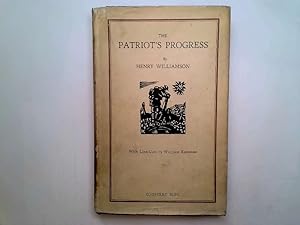 Seller image for The Patriot's Progress: Being the Vicissitudes of Pte. John Bullock. for sale by Goldstone Rare Books