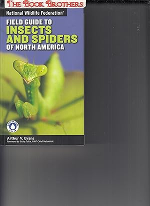 Seller image for National Wildlife Federation Field Guide to Insects and Spiders & Related Species of North America for sale by THE BOOK BROTHERS