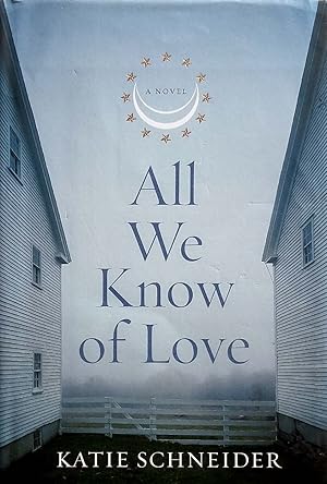 Seller image for All We Know of Love for sale by Kayleighbug Books, IOBA